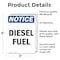 Signmission Diesel Fuel OSHA Notice Sign, Vinyl Decal, 3.5in W x 5in L, 2PK OS-2PACK-NS-D-35-V-11009 - alternate 5